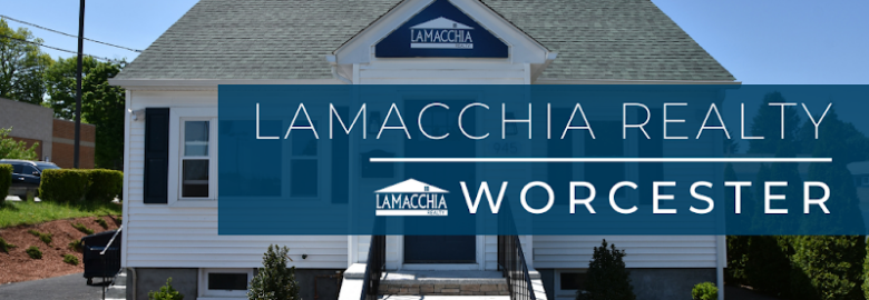 Lamacchia Realty – Worcester