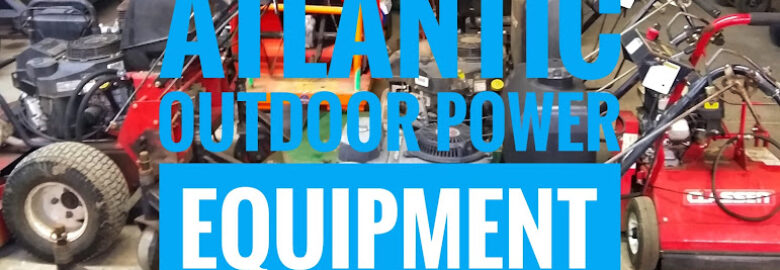 Atlantic Outdoor Power Equipment