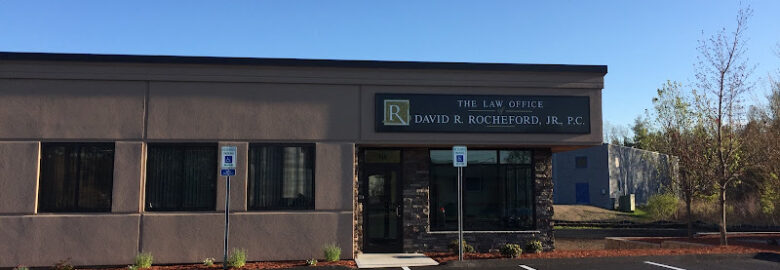 The Law Office of David R Rocheford Jr PC