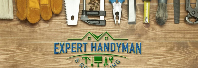 Expert Handyman & Remodeling