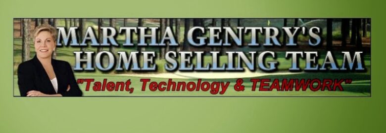 Martha Gentry’s Home Selling Team- Re/Max Prime Properties