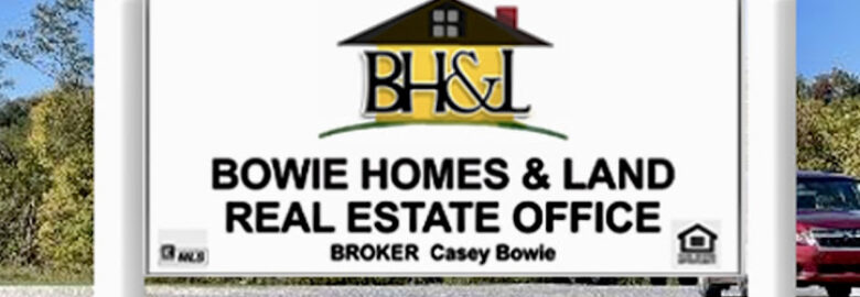 Bowie Home & Land, LLC DBA BH&L